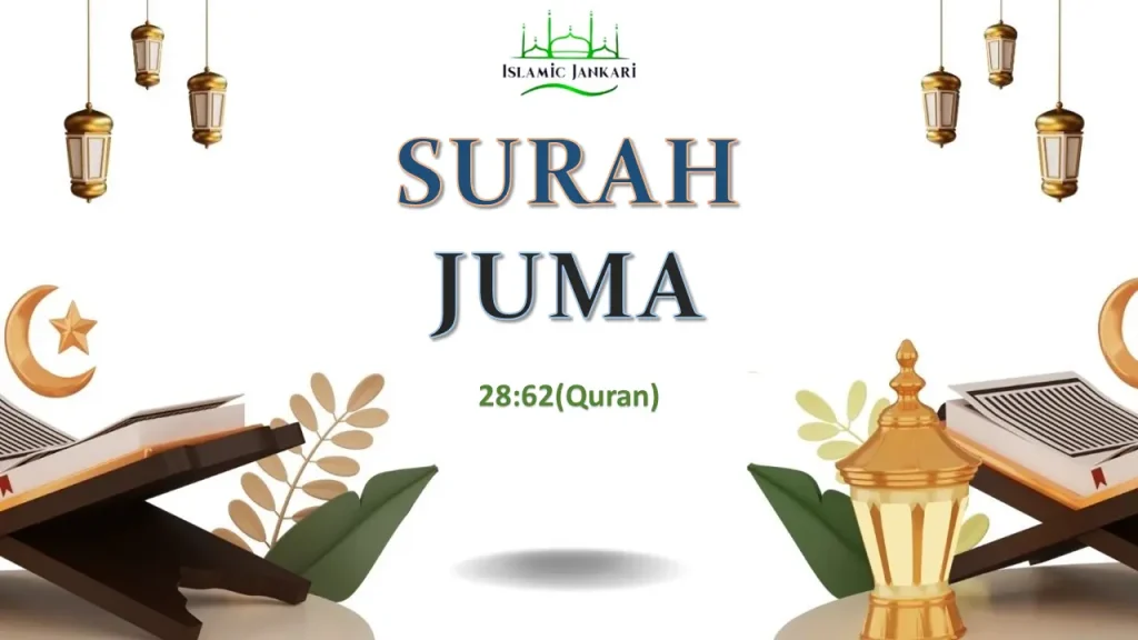 Surah Juma in Arabic, Hindi Tarjuma, and its Fazilat