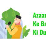 Aazan ke Baad ki Dua