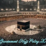 Indian Government Hajj Policy 2025