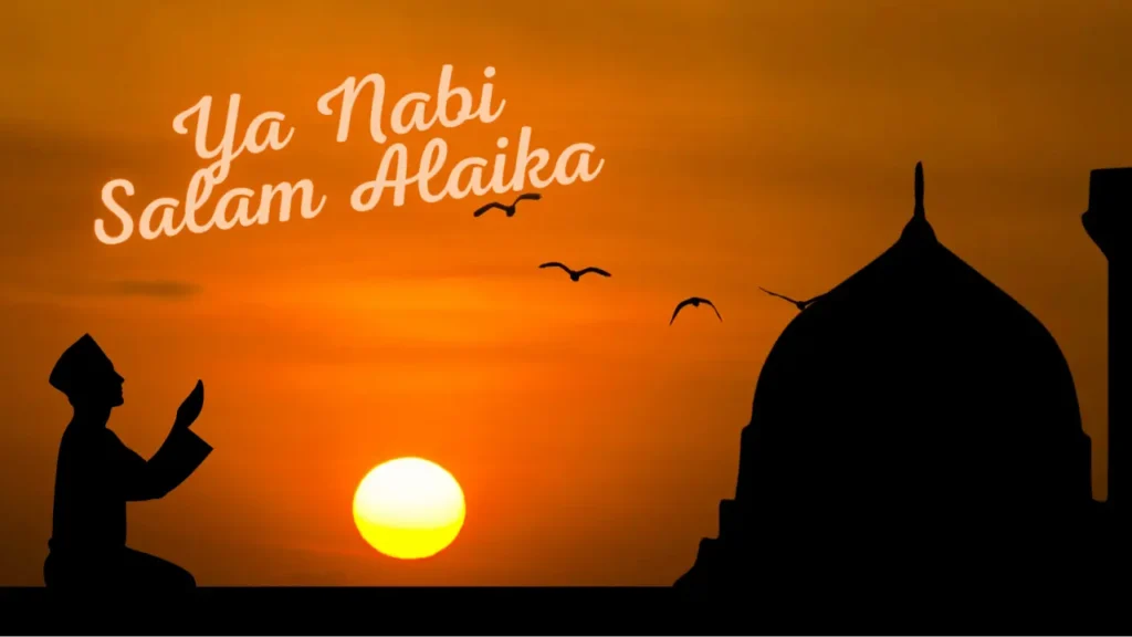 Ya Nabi Salam Alaika